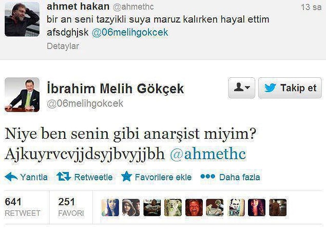 Twitter’daki kavgaları olsun,