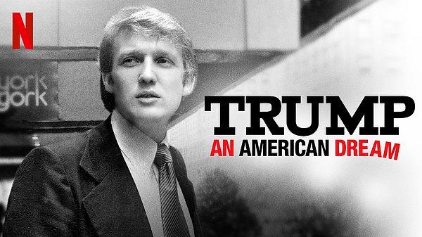 9. Trump: An American Dream / Trump: Bir Amerikan Rüyası (2017) - IMDb: 7.1