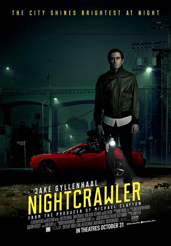 30 Aralık Nightcrawler (Gece Vurgunu)