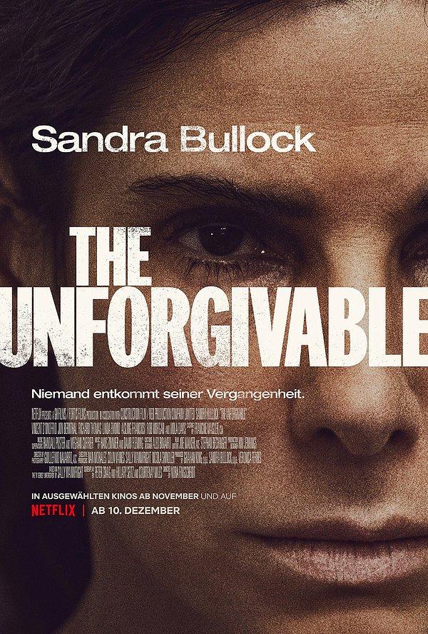 9. The Unforgivable (10 Aralık)