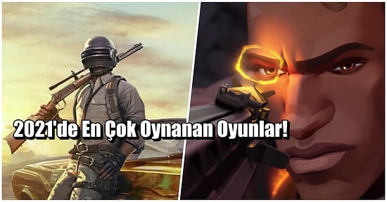 2021 Yılında En Çok Hangi FPS Oyunları Oynandı?