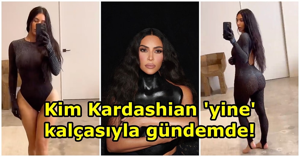 Kendi Markası 'SKIMS'ın Yeni Ürünlerini Deneyen Kim Kardashian, Yine Kalçasıyla Gündem Oldu!