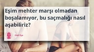 Cinsel Hayatlarındaki Saçma Durumlar İçin Yardım İsteyen 'Kızlar Soruyor' Üyelerinden Aşırı İlginç Sorular