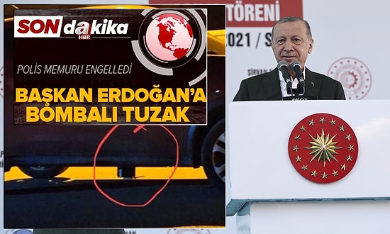 A Haber'in İddiası: Erdoğan'a Yönelik Bombalı Tuzak Engellendi!
