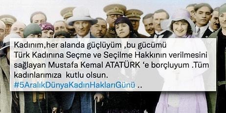 #5AralıkDünyaKadınHaklarıGünü'nde Seçme ve Seçilme Hakkı Kazanmış Tüm Kadınlar Atatürk'e Teşekkür Ediyor!