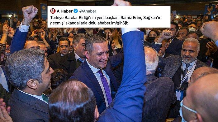 A Haber Çiçeği Burnunda TBB Başkanı Sağkan'ı 'Terörist Destekçisi' İfadeleriyle Hedef Aldı, Tepkiler Gecikmedi