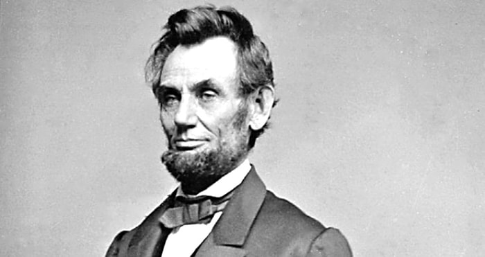 Abraham Lincoln Kimdir? Abraham Lincoln'ün Hayatı ve Ölümü...