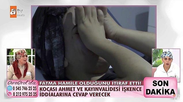 9. Yayında hamile olduğunu söyleyen Fatma'nın 1.4 aylık hamile olduğu kesinleşti. Ayrıca Fatma'nın annesi Melahat, Ahmet'in kendisine Fatma'yı amcasının oğluna 2.500 TL karşılığında sattığını söylediğini açıkladı.
