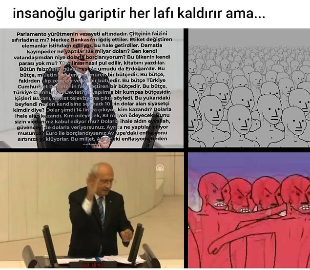 2. Meşhur söz bir kez daha tecelli etti.
