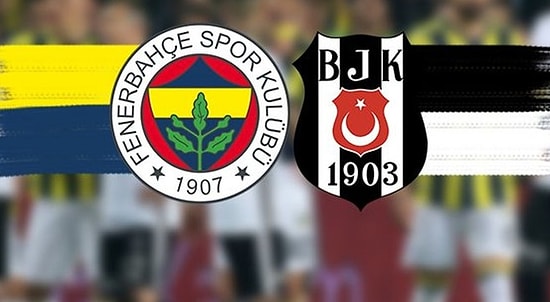 Derbi Tarihleri Açıklandı! Fenerbahçe Beşiktaş Derbisi Ne Zaman?