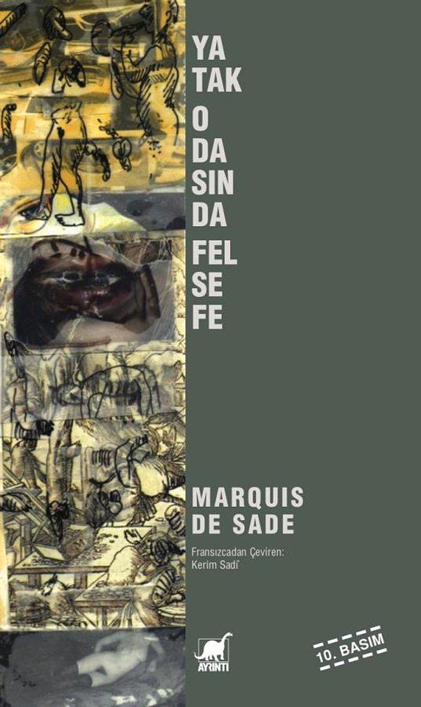 8. Yatak Odasında Felsefe (Marquis de Sade)