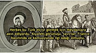İlk Daimi Fransa Elçimiz Seyid Ali Efendi'nin İlginç ve Bir O Kadar da İronik Maceraları