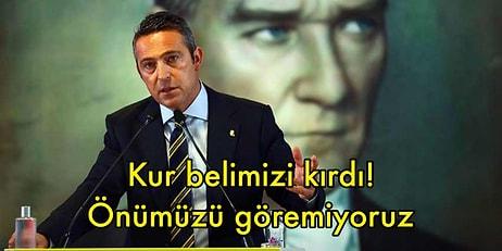 Fenerbahçe Başkanı Ali Koç, TL'deki Büyük Değer Kaybıyla İlgili Değerlendirmelerde Bulundu