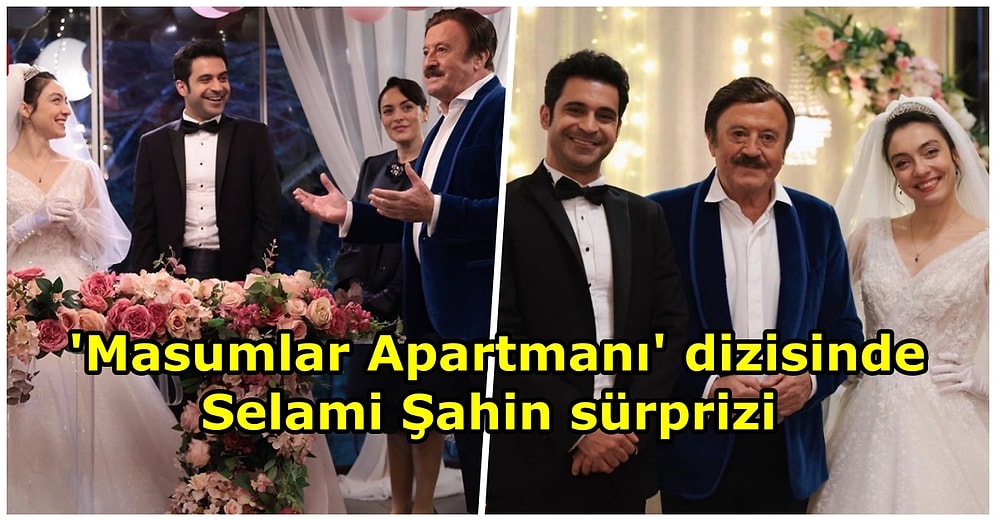 Masumlar Apartmanı'nda Selami Şahin Sürprizi! Usta Oyuncu 'Gülben' ve 'Esat'ın Nikah Şahidi Oldu