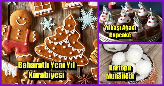 Sunumlarıyla Yılbaşı Partilerine Eğlence Katacak Yeni Yıl Temalı Cupcake, Kurabiye, Sütlü Tatlı Tarifleri