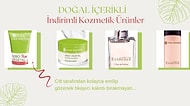 Kozmetik Alışverişinize Eklemek İsteyeceğiniz Doğal İçerikli 12 İndirimli Ürün