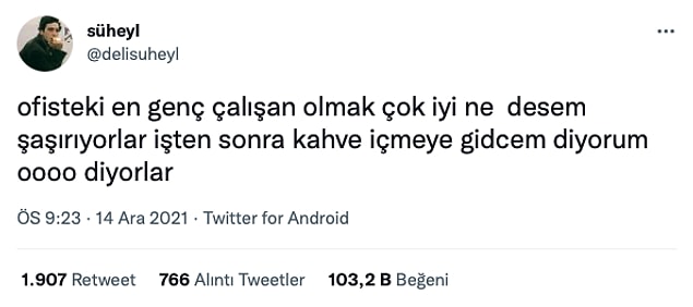 1. Vay, biz sizin gibiyken çay bile içemezdik!