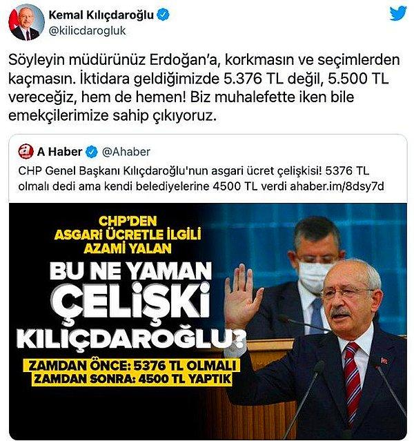 7. CHP Genel Başkanı Kemal Kılıçdaroğlu kendisini asgari ücret üzerinden eleştiren A Haber'e yanıt verdi.