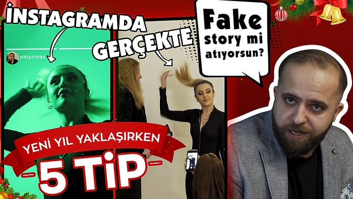 Yeni Yıl Yaklaşırken Göreceğimiz 5 Tip! Yılbaşı Hediyeli!