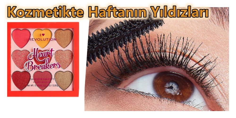 Bakımına Özen Gösterenlerin Tercihi Olan Haftanın En Çok Satan Kozmetik Ürünleri