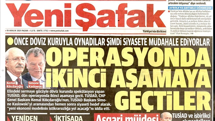 Yeni Şafak, Hükümete Çağrı Yapan TÜSİAD'ı Hedef Aldı