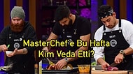 Son Yedinin Belli Olduğu ve Finale Çok Az Bir Sürenin Kaldığı MasterChef'te Bu Hafta Kim Elendi?