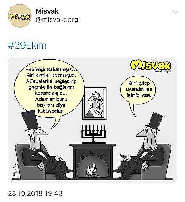 Sık sık provokatif paylaşımlarla ve hedef göstermelerle gündeme gelen karikatür dergisi Misvak'ı belki duymuşsunuzdur. Cumhuriyet değerlerine ve Atatürk'e hakaret etmeyi görev edinen AKP'nin yayın organlarından biri.