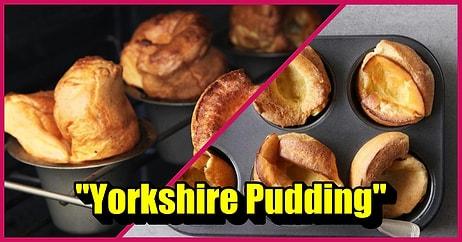 İngiliz Mutfağından Yılbaşı Sofralarınıza Uzanan Bir Klasik: Yorkshire Pudding Tarifi