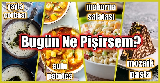 'Bugün Ne Yemek Pişirsem?' Diye Düşünenlerin İmdadına Yetişecek Ucuz Malzemeli Akşam Yemeği Menüsü!