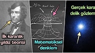 Tahminlerden Matematiksel Hesaplara, Formüllerden Gözlemlere Kara Deliklerin Keşfedilme Hikâyesi