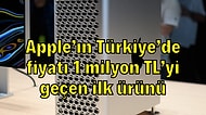 Ev Fiyatına Bilgisayar: En Yüksek Donanımlı Apple Mac Pro'nun Fiyatı 1 Milyonu Aştı