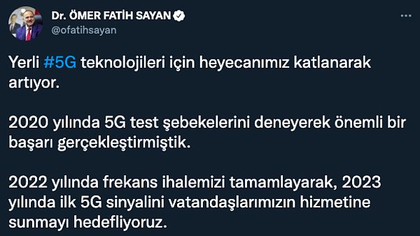5G'den bahsetmişken; Türkiye'de ise 2023'te ilk 5G sinyalinin hizmete sunulacağı Ulaştırma ve Altyapı Bakan Yardımcısı Ömer Fatih Sayan tarafından açıklanmıştı.