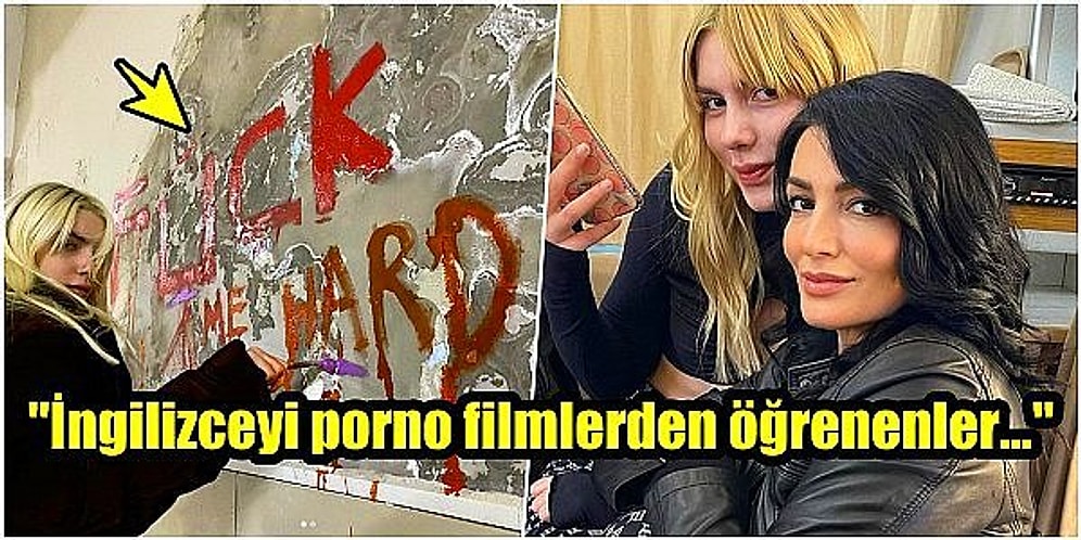 Hapis Cezası Alan Aleyna Tilki Duvara 'F*ck Me Hard' Yazdı, Gelen Tepkilere Annesi Sert Bir Açıklama Yaptı