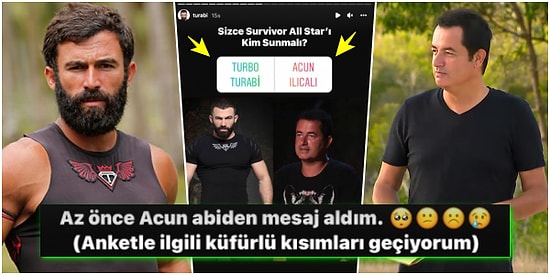 2022 Survivor All-Star Kadrosuna Alınmayan Turabi Yaptığı Skandal Paylaşımlarla Acun Ilıcalı'yı Fena Tiye Aldı