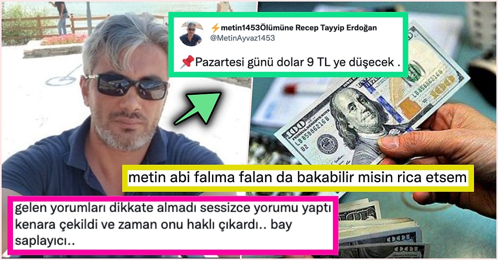 'Pazartesi Günü Dolar 9 TL'ye Düşecek' Diyerek Geleceği Öngören Metin1453 Goygoycuların Eline Düştü!