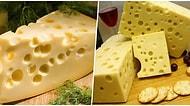 Peynirlerdeki Deliklerin Nasıl Oluştuğunu Biliyor muydunuz?