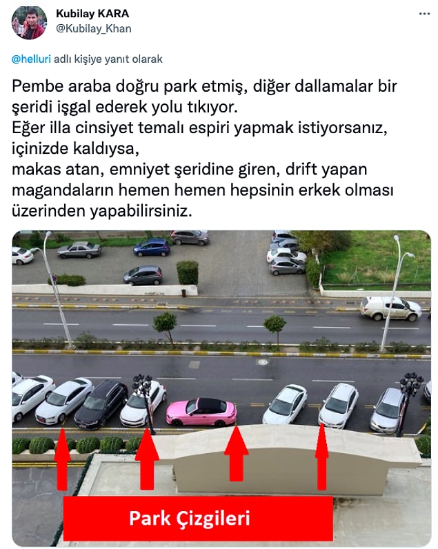 Paylaşımı yapan sosyal medya kullanıcısının pembe renk olması sebebiyle sürücüsünün kadın olduğunu tahmin edip yanlış park ettiğini düşünmesi de tepki çekti.