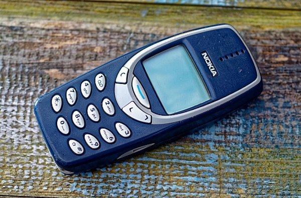 14. Nokia 3310 sahibi olmak.