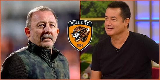 Acun Ilıcalı'nın İngiltere'de Satın Alacağı Hull City Takımının Başına Sergen Yalçın'ı Getireceği İddia Edildi