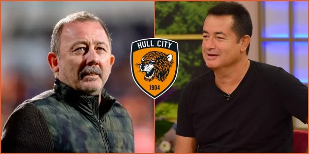 Acun Ilıcalı'nın İngiltere'de Satın Alacağı Hull City Takımının Başına Sergen Yalçın'ı Getireceği İddia Edildi