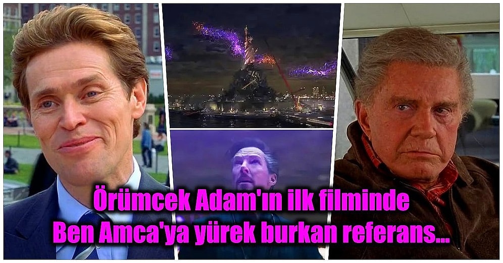 'Örümcek-Adam: Eve Dönüş Yok' Filminde Kaçırmış Olabileceğiniz Birbirinden İlginç 43 Ayrıntı