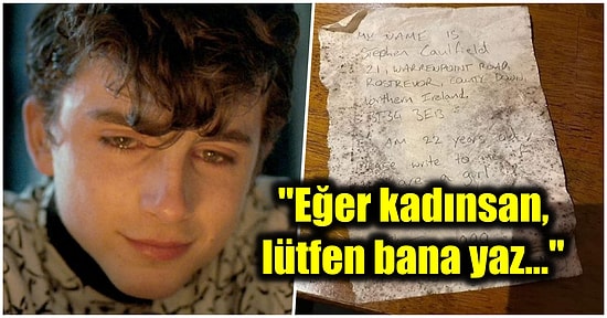 22 Yıl Önce Aşkını Aramak İçin Yazıp Şişeye Koyduğu Mektubu Bulan Adam Hepimizi Duygulandırdı!