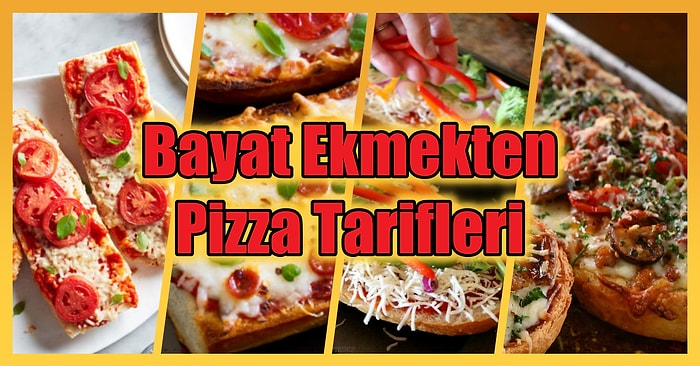 Evde Pizza Yapmak İsteyenlere Özel 5 Dakikada Yapabileceğiniz Bayat Ekmekten Pizza Tarifleri!