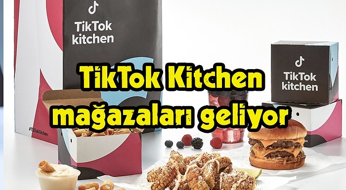 TikTok, Viral Olan Yemekleri Satışa Sunacak: TikTok Kitchen