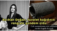 Misafire Özenin Böylesi! Aslıhan Doğan Turan Misafirleri İçin Yurt Dışından Siyah Tuvalet Kağıdı Getirtti