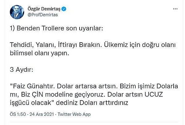 13. Ünlü ekonomist Prof. Dr. Özgür Demirtaş Türkiye ekonomisindeki son gelişmeler için Twitter hesabından yaptığı paylaşımda adeta isyan etti.