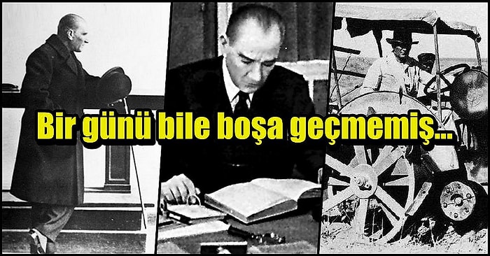 Atatürk'ün Günlüklerinden Geliyoruz: Büyük Önder Geçmişte Bu Hafta Ne Yapmıştı?