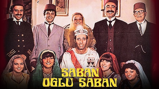 Şaban Oğlu Şaban Filmi Konusu Nedir? Şaban Oğlu Şaban Filmi Filmi Oyuncuları Kimlerdir?