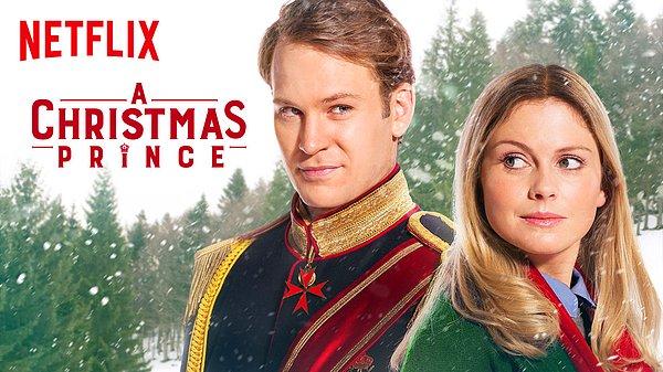 10. A Christmas Prince / Noel Prensi (2017) - IMDb: 5.8