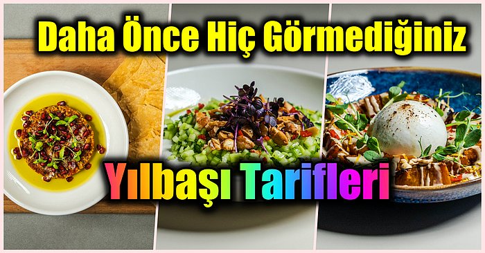 Yılbaşı İçin Tarif Arayanlar Buraya: Mutfak Sanatları Akademisi'nden Tescilli Meze Tarifleri!